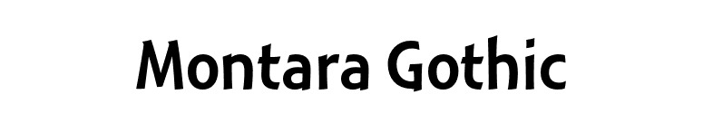 Montara Gothic font preview