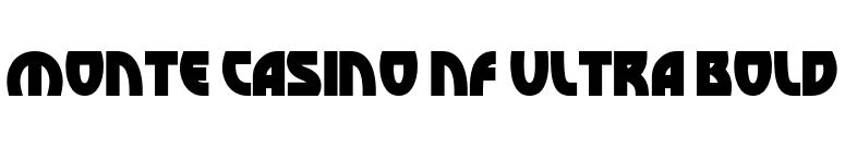 Monte Casino NF Ultra Bold font preview