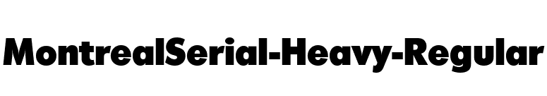 MontrealSerial-Heavy-Regular font preview