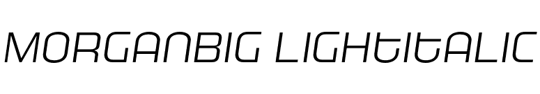 MorganBig LightItalic font preview