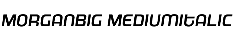 MorganBig MediumItalic font preview