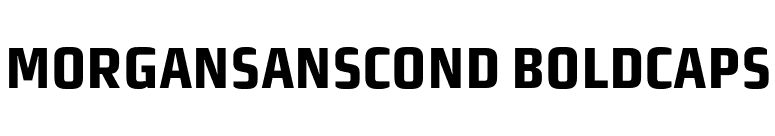 MorganSansCond BoldCaps font preview
