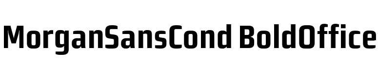 MorganSansCond BoldOffice font preview