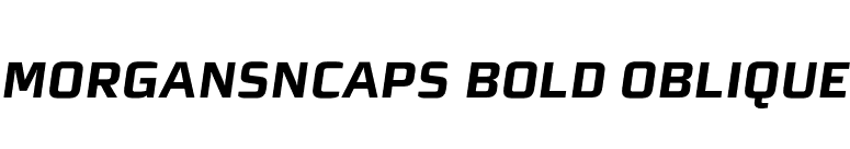 MorganSnCaps Bold Oblique font preview