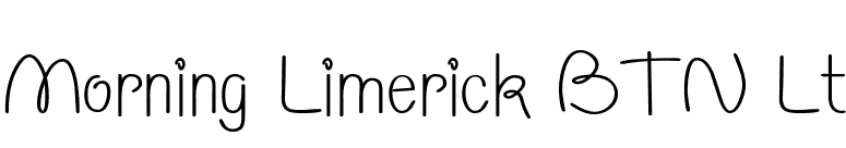 Morning Limerick BTN Lt font preview