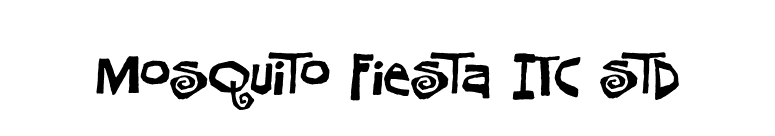 Mosquito Fiesta ITC Std font preview