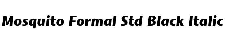 Mosquito Formal Std Black Italic font preview