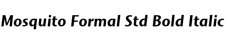 Mosquito Formal Std Bold Italic font preview