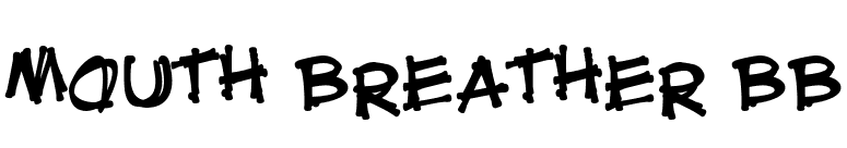 Mouth Breather BB font preview