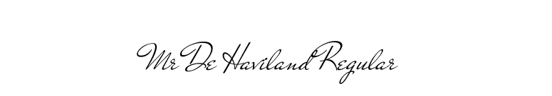 Mr De Haviland Regular font preview