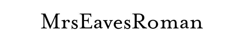 MrsEavesRoman font preview