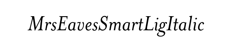 MrsEavesSmartLigItalic font preview