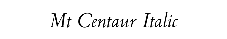 Mt Centaur Italic font preview