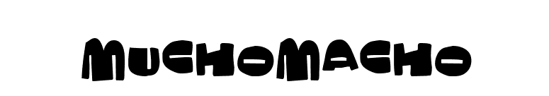 MuchoMacho font preview