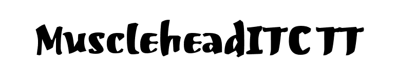 MuscleheadITC TT font preview