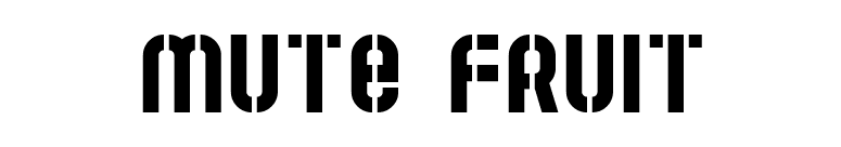 Mute Fruit font preview