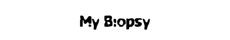 My Biopsy font preview