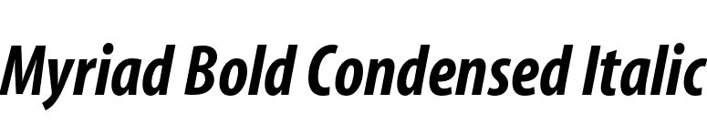 Myriad Bold Condensed Italic font preview