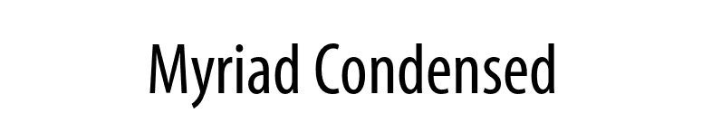 Myriad Condensed font preview