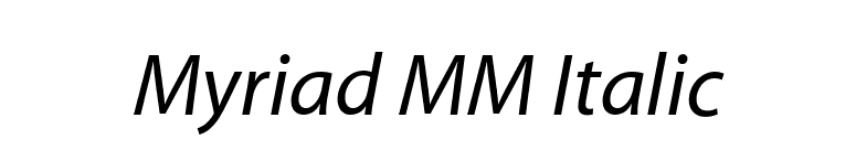 Myriad MM Italic font preview