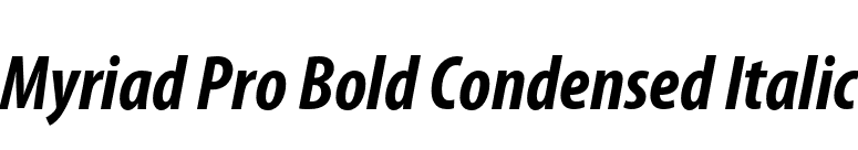 Myriad Pro Bold Condensed Italic font preview