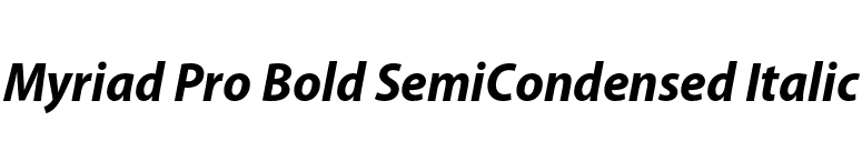 Myriad Pro Bold SemiCondensed Italic font preview