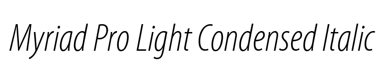 Myriad Pro Light Condensed Italic font preview