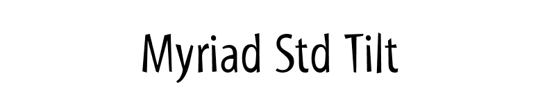 Myriad Std Tilt font preview