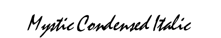 Mystic Condensed Italic font preview