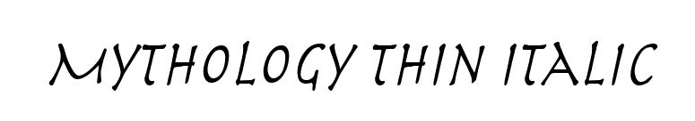 Mythology Thin Italic font preview