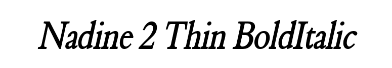 Nadine 2 Thin BoldItalic font preview