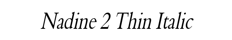 Nadine 2 Thin Italic font preview