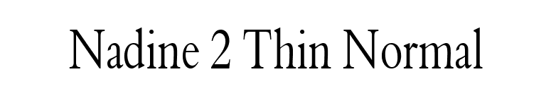 Nadine 2 Thin Normal font preview