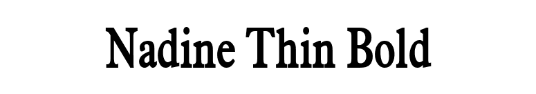 Nadine Thin Bold font preview