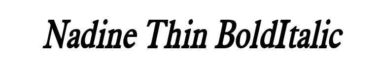 Nadine Thin BoldItalic font preview