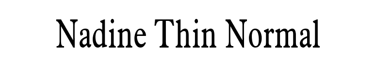 Nadine Thin Normal font preview