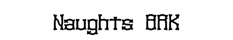 Naughts BRK font preview