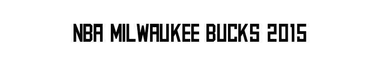 NBA Milwaukee Bucks 2015 font preview