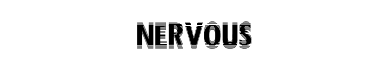 Nervous font preview