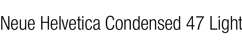 Neue Helvetica Condensed 47 Light font preview