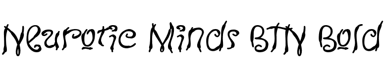Neurotic Minds BTN Bold font preview