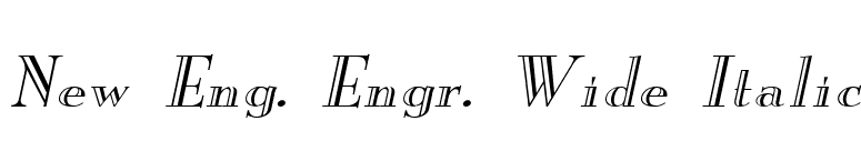 New Eng. Engr. Wide Italic font preview