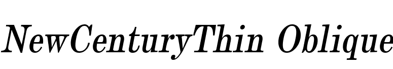 NewCenturyThin Oblique font preview