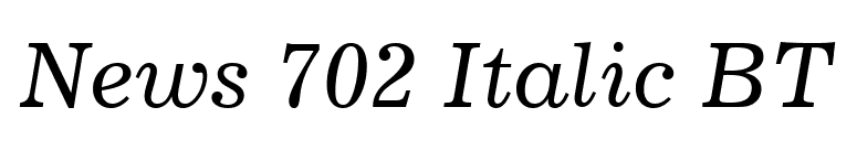 News 702 Italic BT font preview