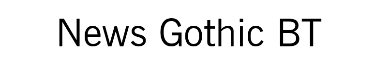 News Gothic BT font preview