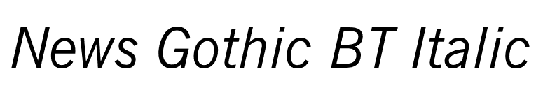 News Gothic BT Italic font preview