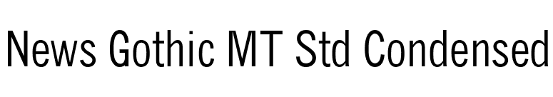 News Gothic MT Std Condensed font preview
