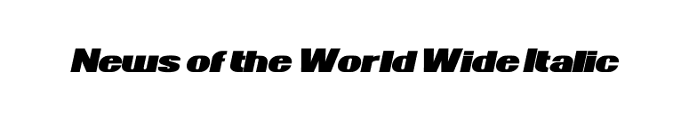 News of the World Wide Italic font preview