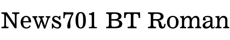 News701 BT Roman font preview
