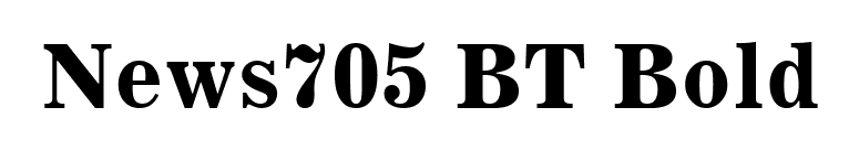 News705 BT Bold font preview